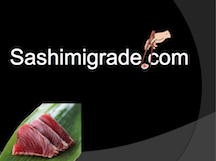 Sashimi Grade